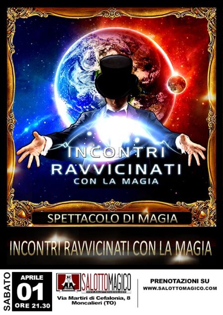 Incontri Ravvicinati con la Magia