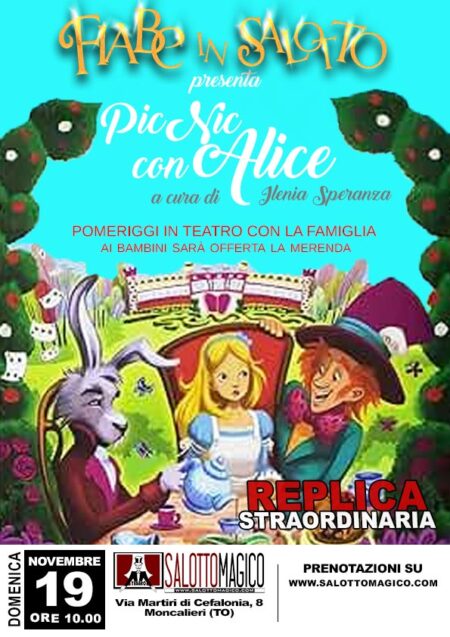 Fiabe in Salotto - Pic Nic con Alice (Replica)