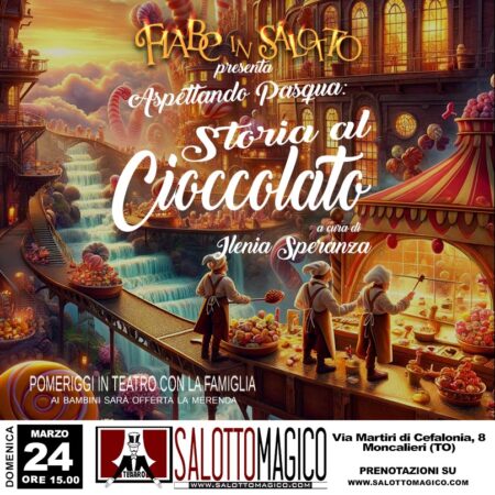 Fiabe in Salotto - Storia al Cioccolato