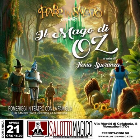 Fiabe in Salotto - Il Mago di OZ