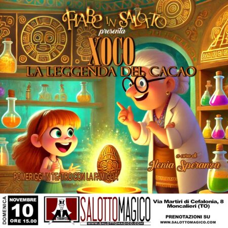 Fiabe in Salotto - XOCO - LA LEGGENDA DEL CACAO