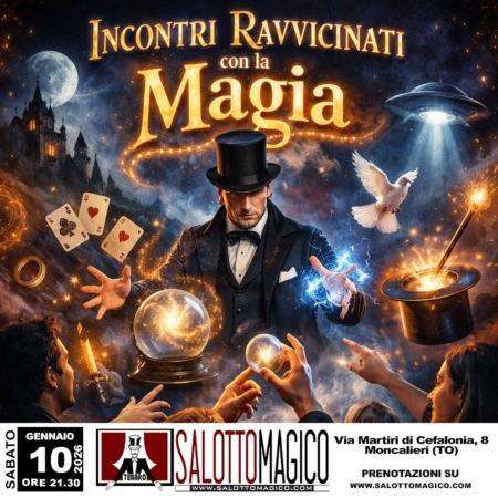 Incontri Ravvicinati con la Magia